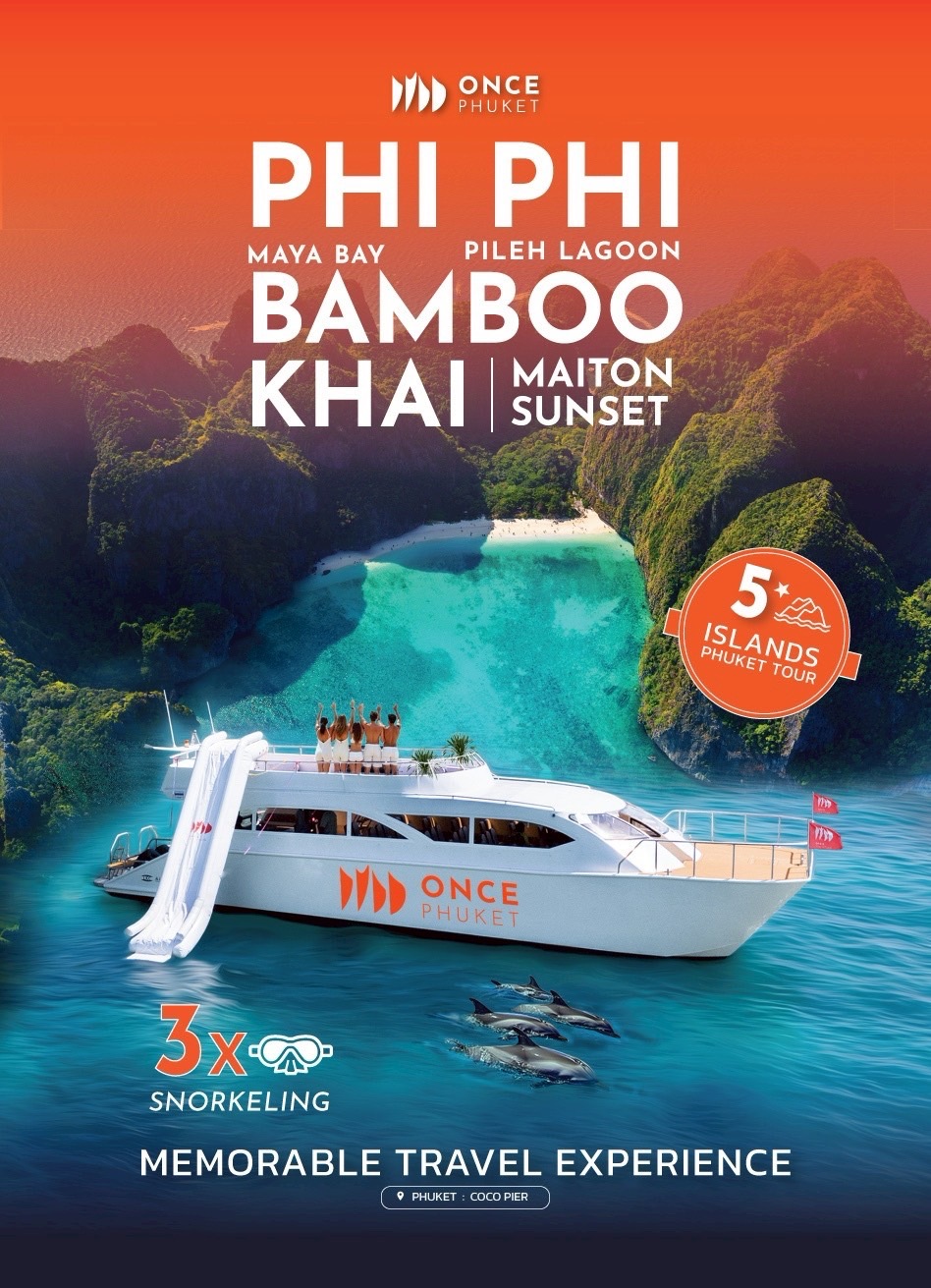 PHUKET: PHI PHI-MAYA -KHAI-BAMBOO-MAITON